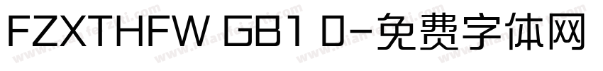 FZXTHFW GB1 0字体转换